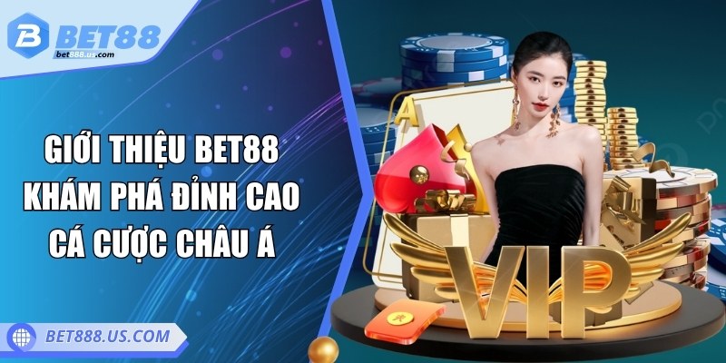 Giới thiệu Bet88