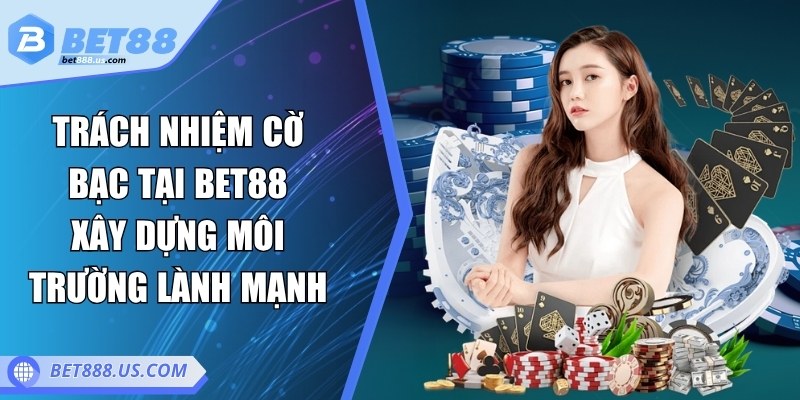 Trách nhiệm cờ bạc